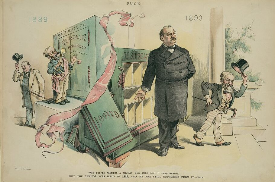 Print shows, on the left, Grover Cleveland tipping his hat as he leaves office in 1889, after passing the key to a large safe labeled “U.S. Treasury” with a “Surplus $100,000,000 Dollars” to incoming president Benjamin Harrison; and on the right, President Cleveland, returning to the presidency in 1893, gestures toward the safe as Benjamin Harrison departs. The door to the safe is broken off its hinges and labeled “Looted” and the safe is now empty; Harrison tips his hat on his way out. At bottom of image, it reads “‘The people wanted a change, and they got it’—Benj. Harrison. But the change was made in 1889, and we are still suffering from it—Puck.”